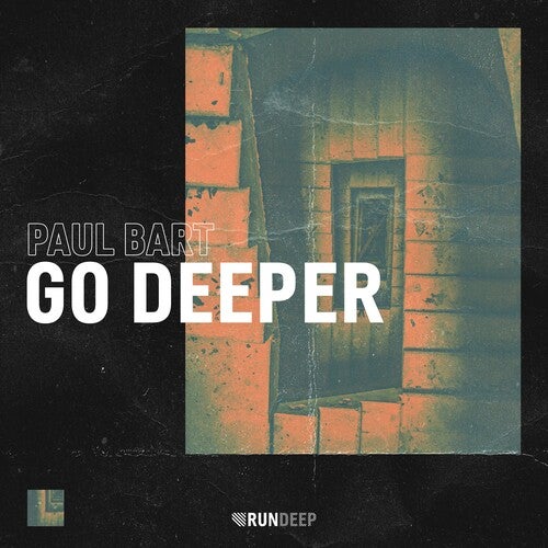 Paul Bart - Go Deeper [RDP120]